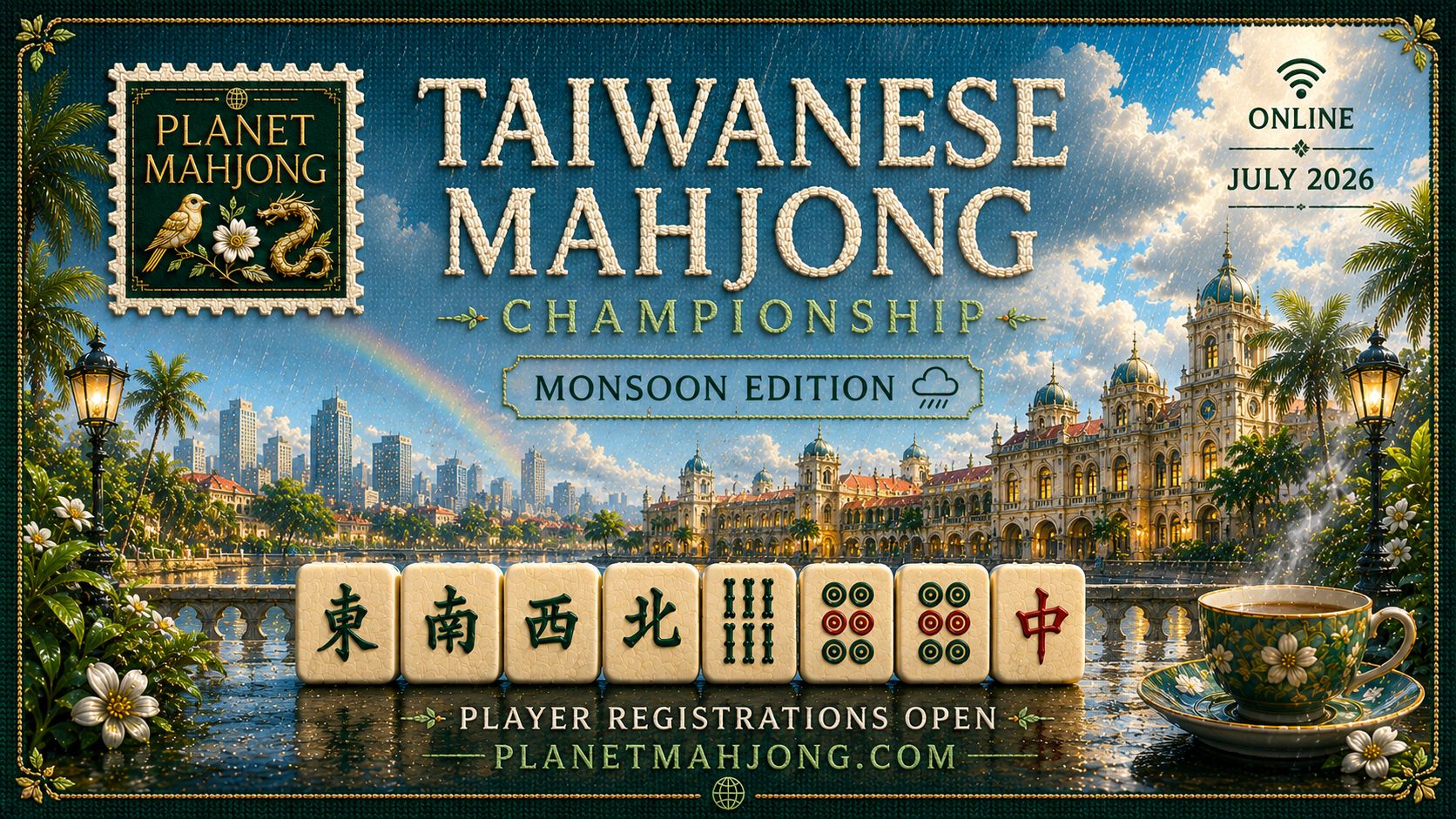 Planet Mahjong. Taiwanese Mahjong Championship, Monsoon Edition. Online, July 2026. Player registrations open.